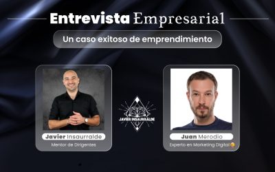 Un caso exitoso de emprendimiento: Juan Merodio